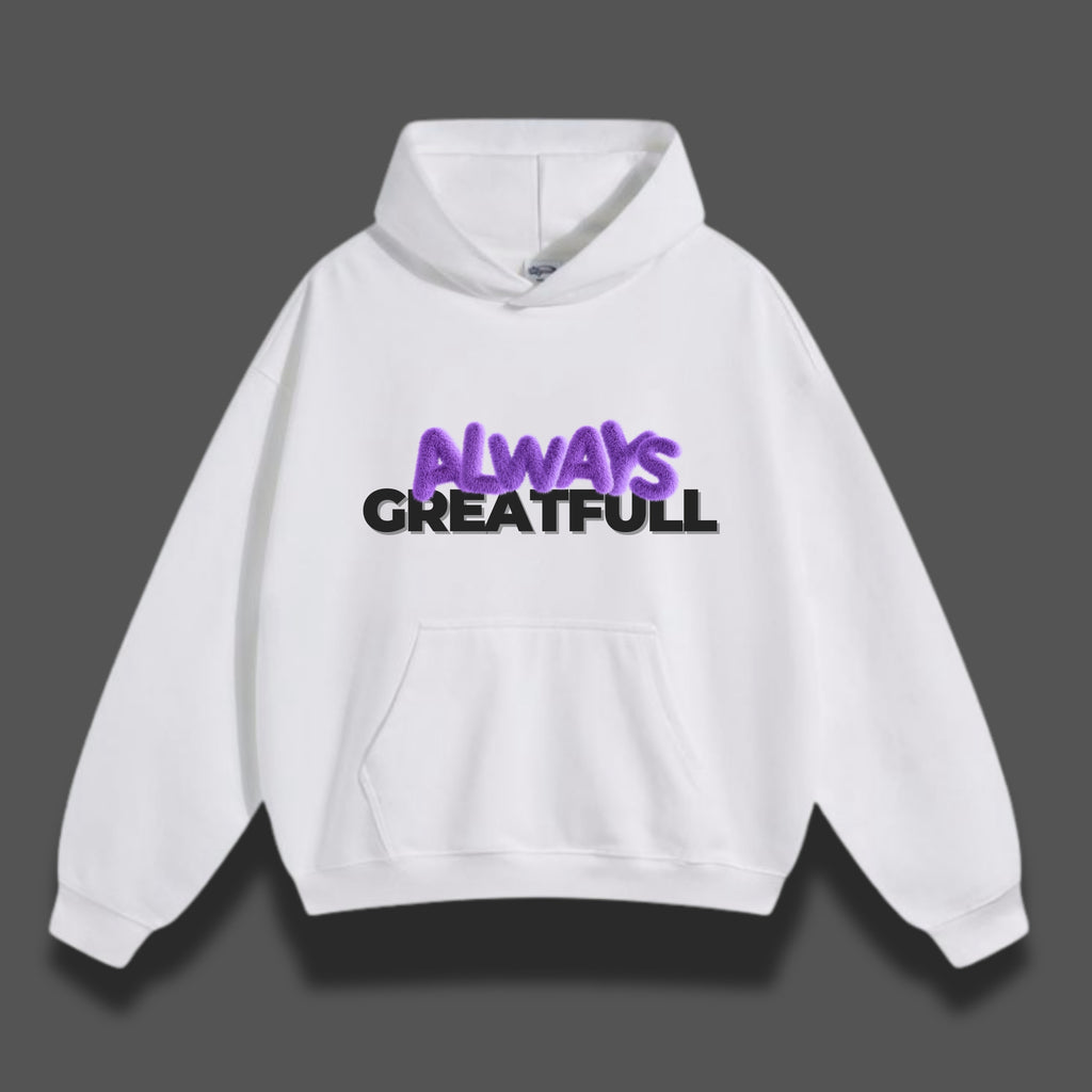 ALWAYS GREATFULL OVERSIZED HOODIE